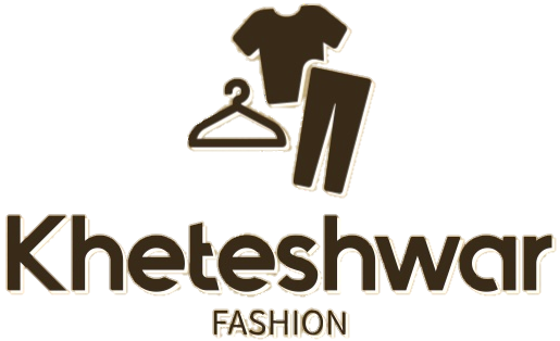 Kheteshwar Fashion